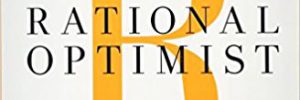 The Rational Optimist by Matt Ridley