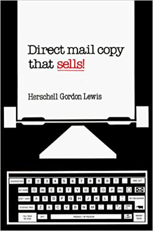 Direct mail copy that sells! by Herschell Gordon Lewis