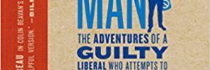 No Impact Man! by Colin Beavan