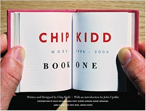 Chip Kidd: Book One by Chip Kidd