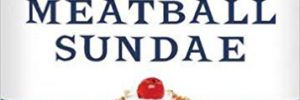 Meatball Sundae by Seth Godin