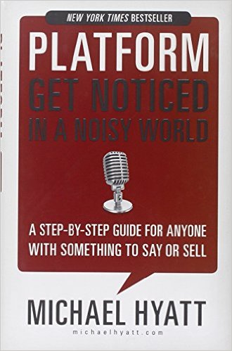 Platform by Michael Hyatt