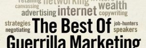 The Best of Guerrilla Marketing