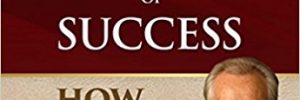 Developing The Qualities of Success by Zig Ziglar