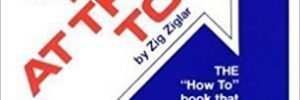 See You at the Top by Zig Ziglar