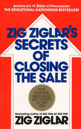 Zig Ziglar’s Secrets of Closing the Sale book cover