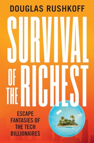 Survival of the Richest book cover