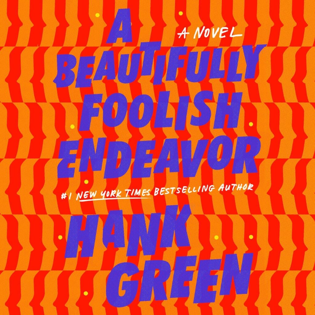 A Beautifully Foolish Endeavor book cover