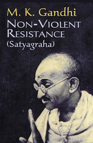 Non-Violent Resistance (Satyagraha) book cover